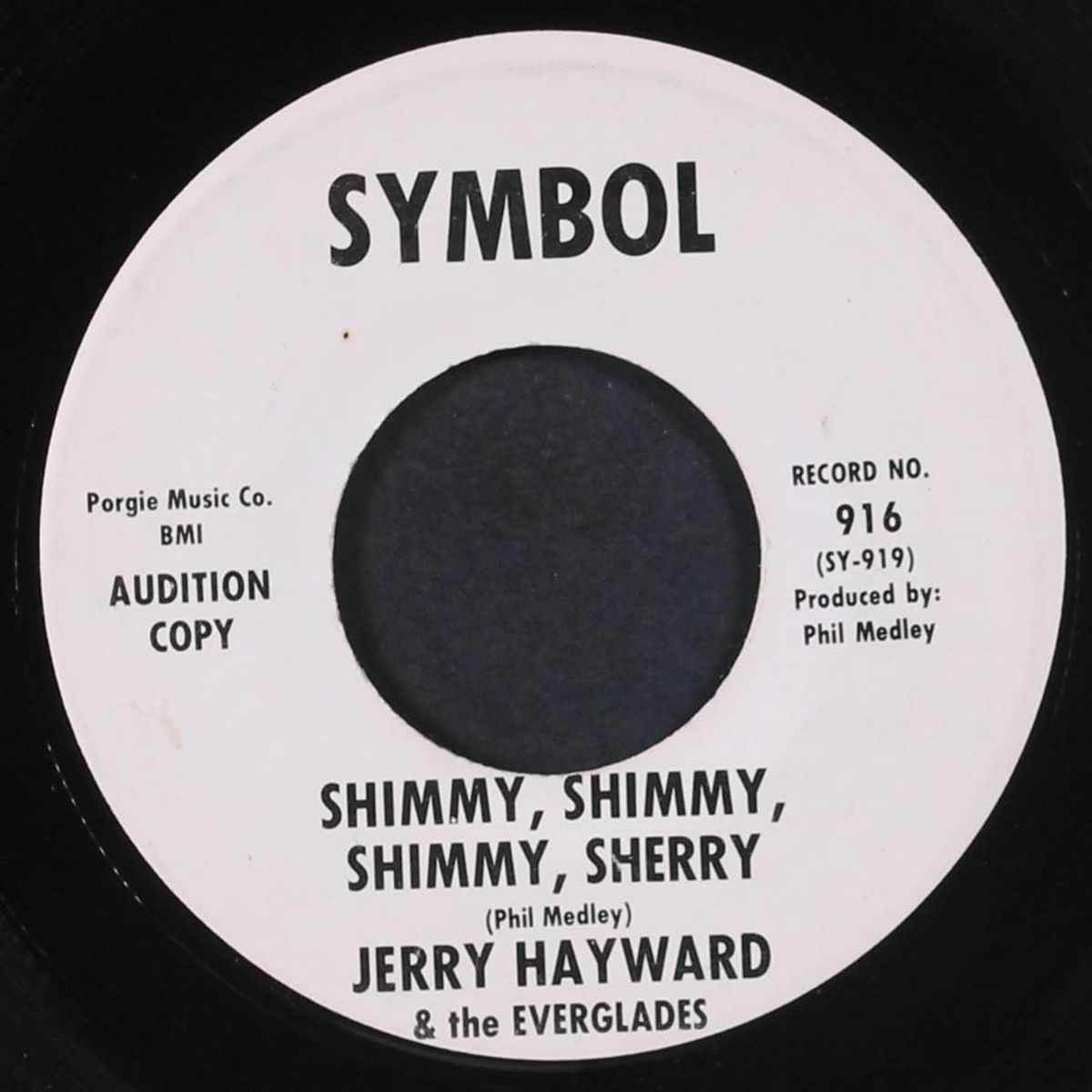 you stole my heart away / shimmy, shimmy, shimmy sherry by JERRY HAYWARD & EVERGLADES