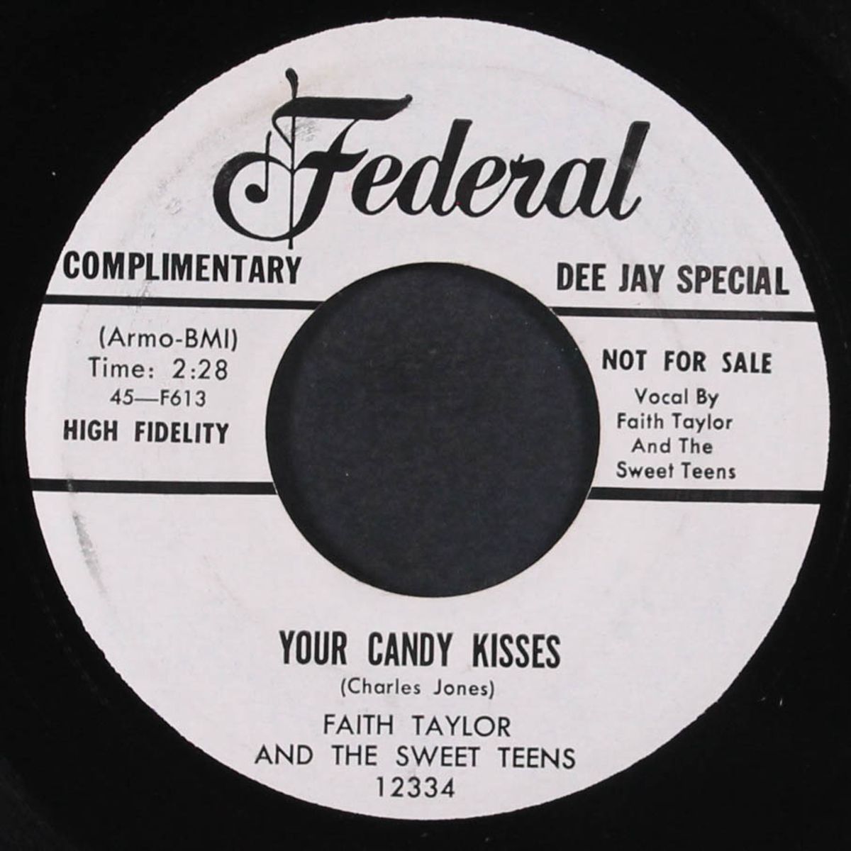 won't someone tell me why / your candy kisses by FAITH TAYLOR & SWEET TEENS