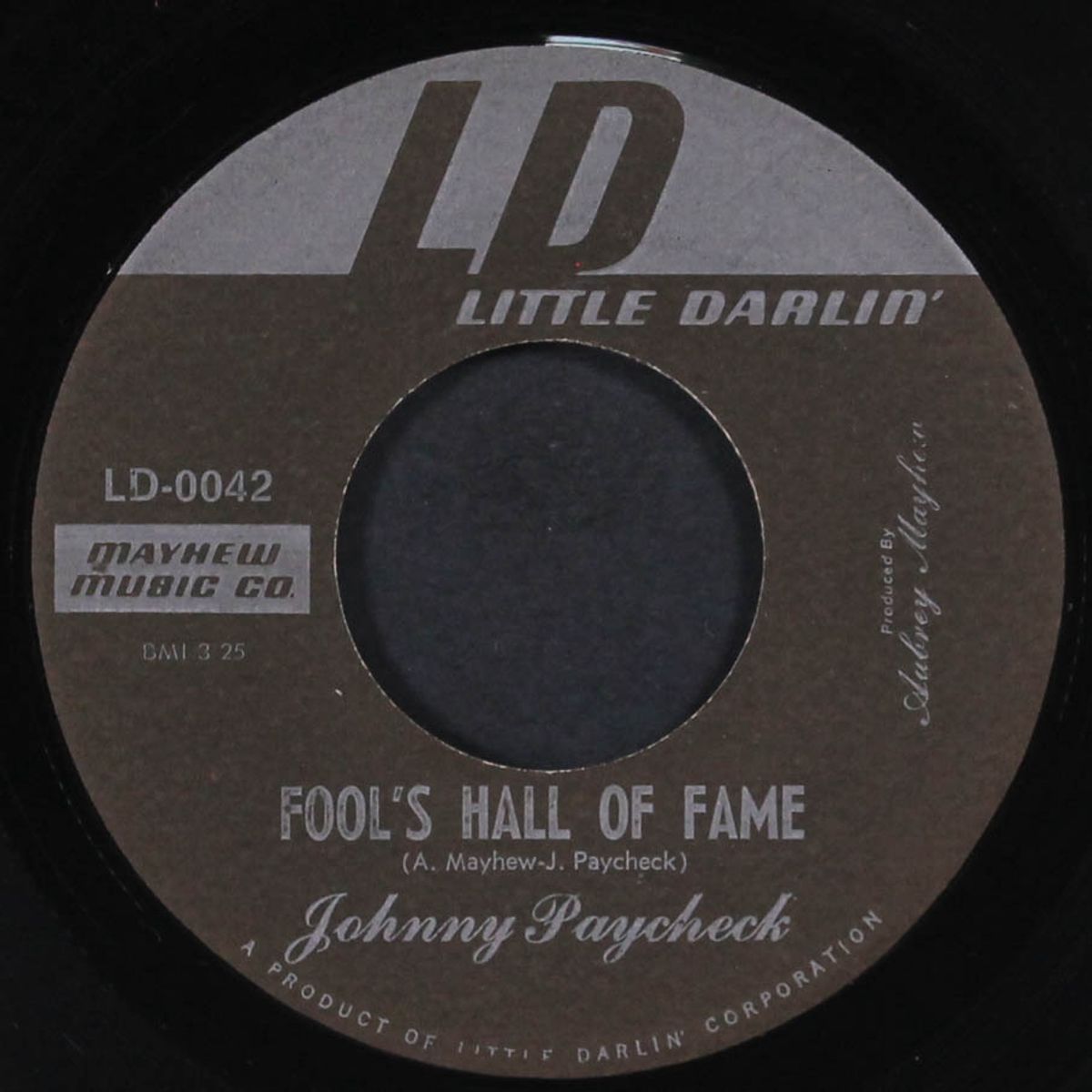 and i'll be hating you / fool's hall of fame by JOHNNY PAYCHECK