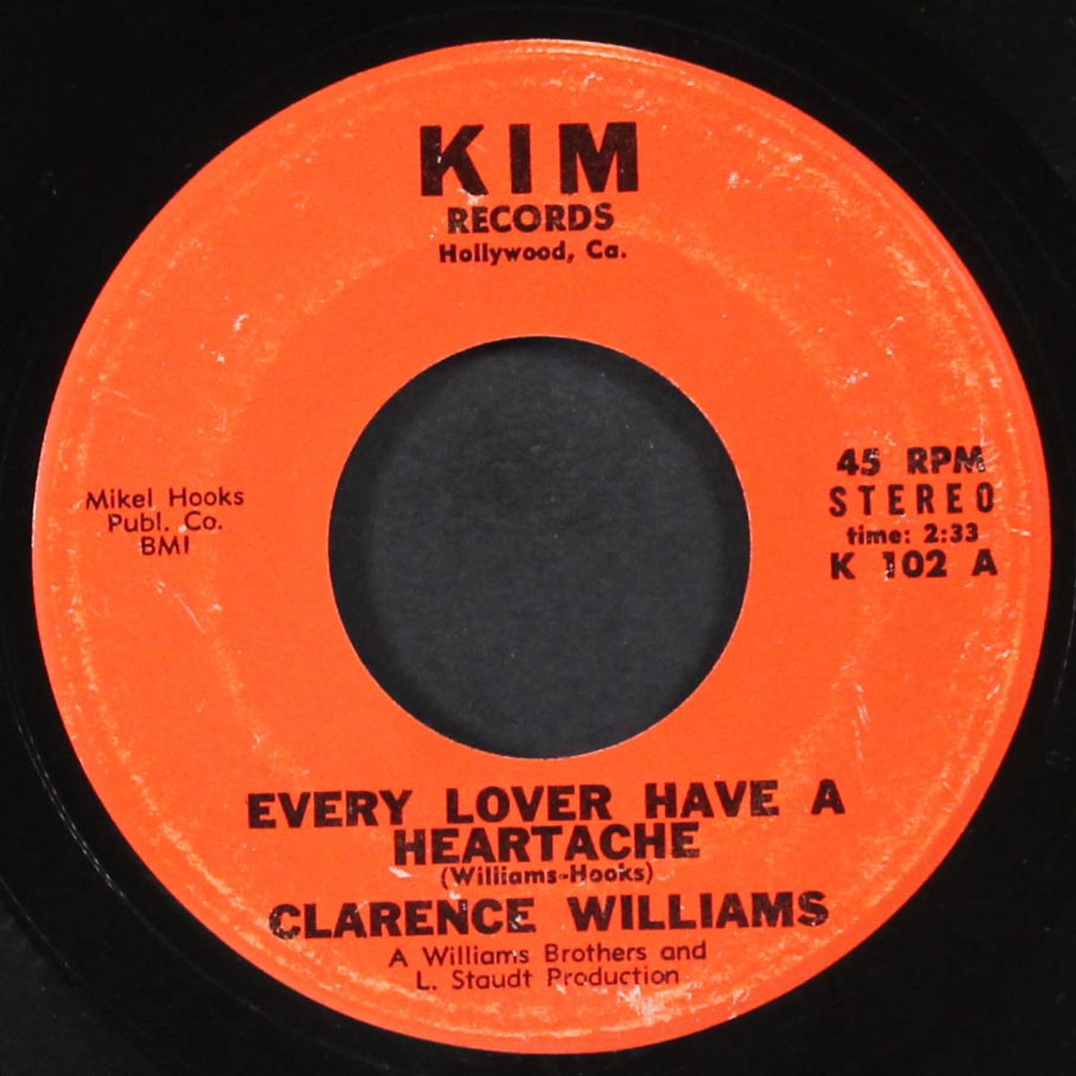 every lover has a heartache / let's make a new start by CLARENCE WILLIAMS
