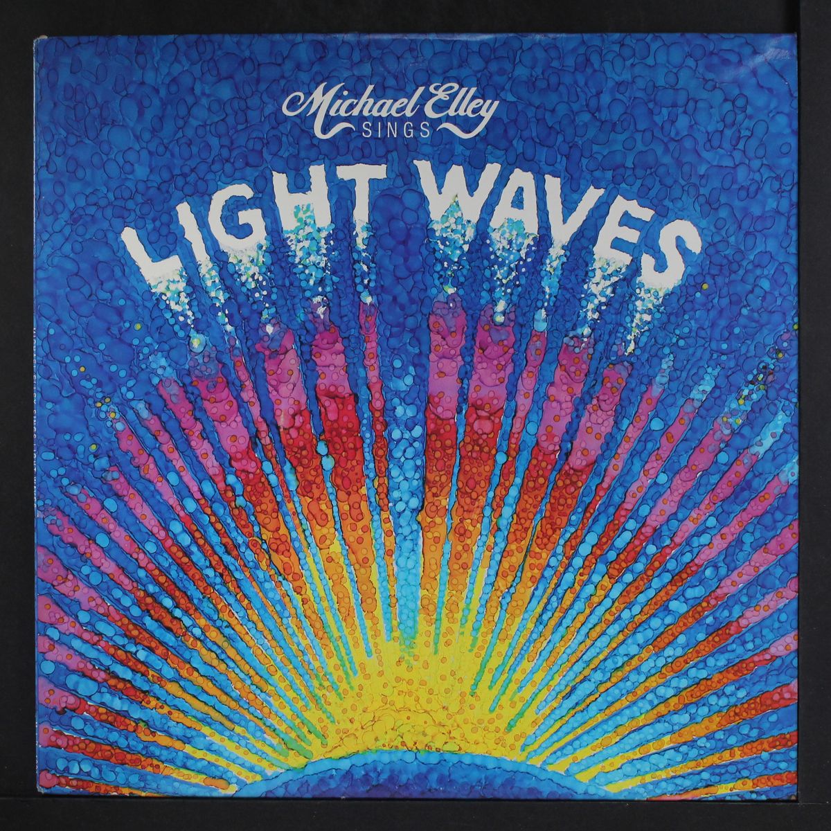 light waves by MICHAEL ELLEY