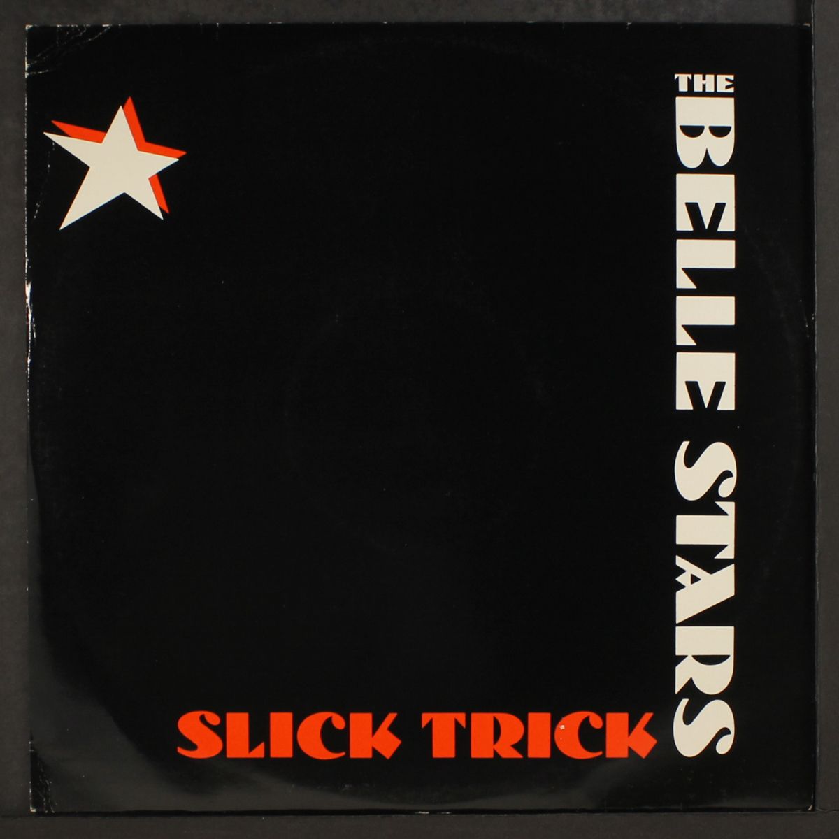 slick trick by BELLE STARS