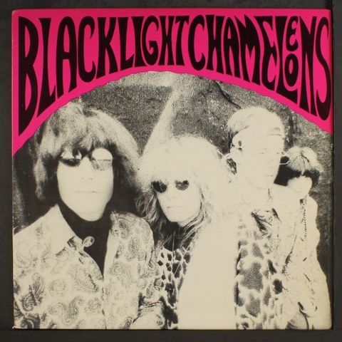 BLACKLIGHT CHAMELEONS