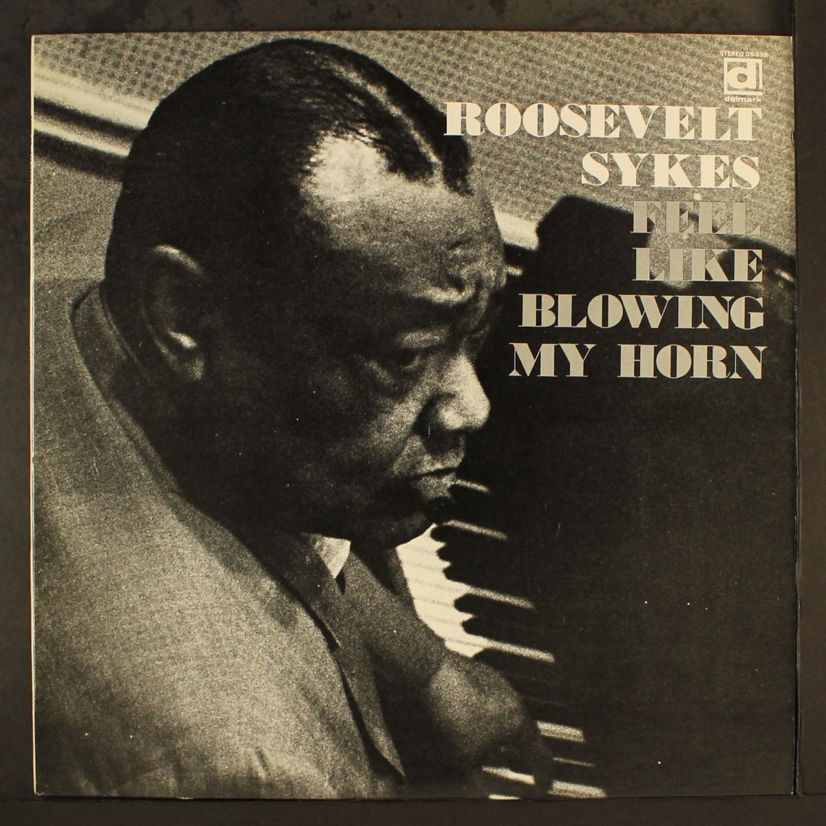 feel like blowing my horn by ROOSEVELT SYKES