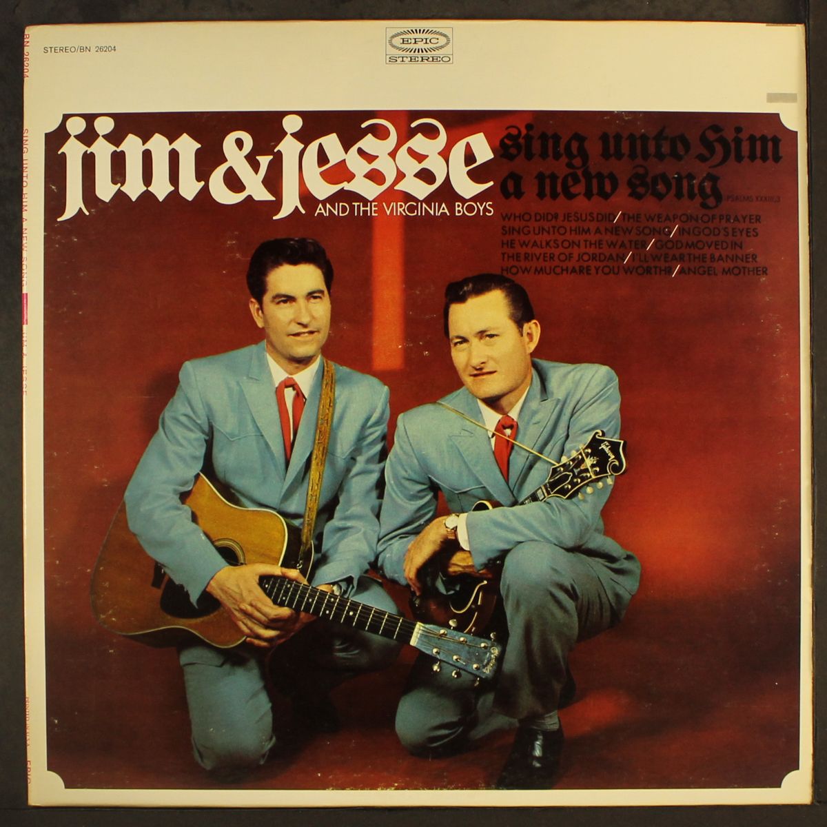 sing unto him a new song by JIM & JESSE
