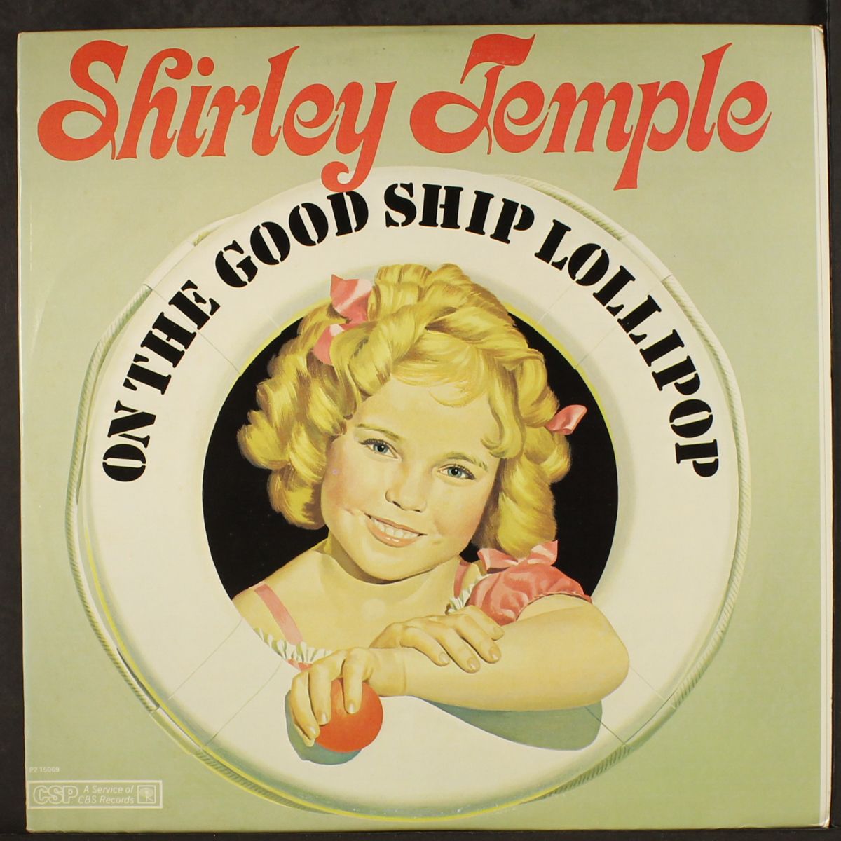 on the good ship lollipop by SHIRLEY TEMPLE