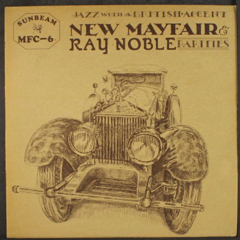 NEW MAYFAIR DANCE ORCHESTRA & RAY NOBLE