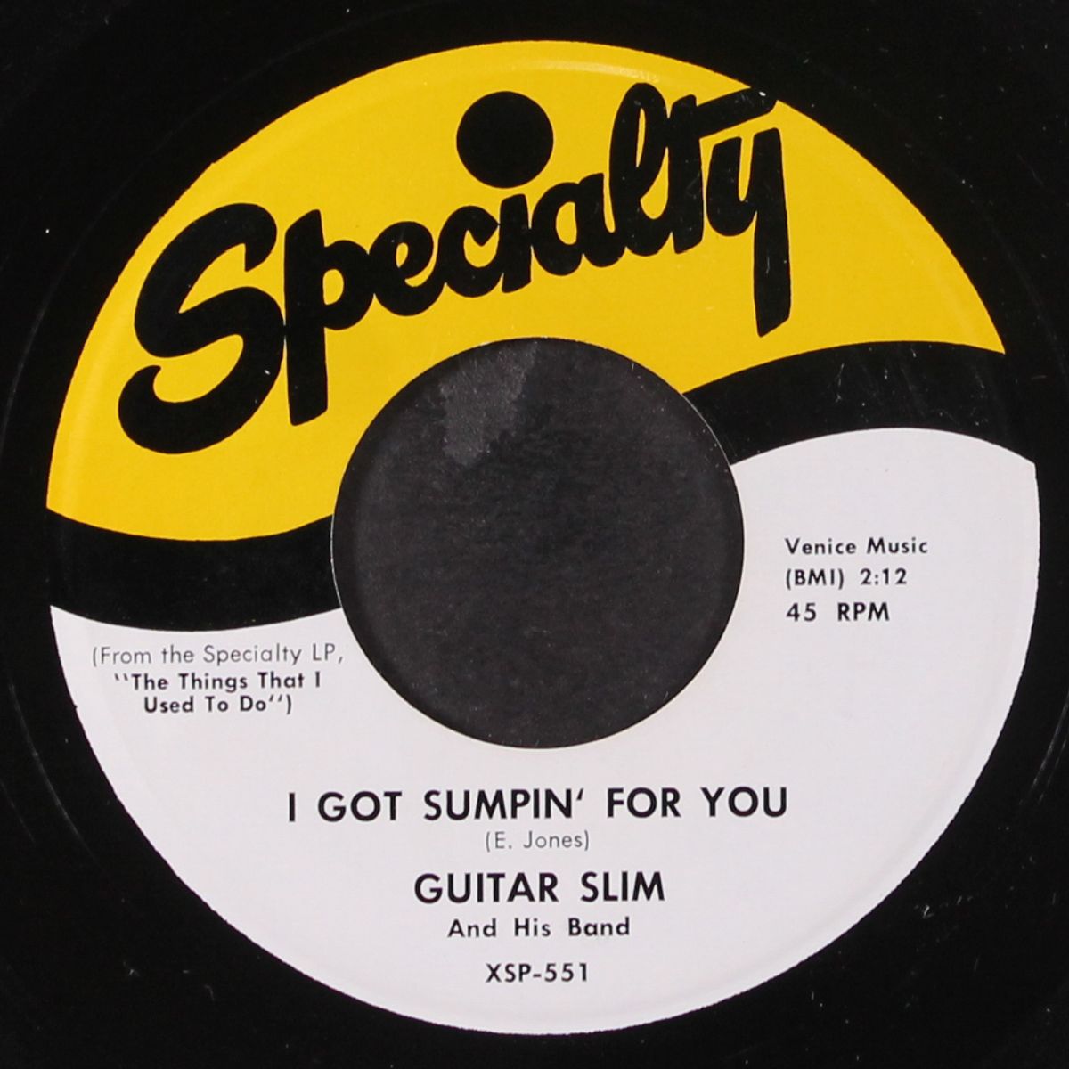 you're gonna miss me / i got sumpin' for you by GUITAR SLIM
