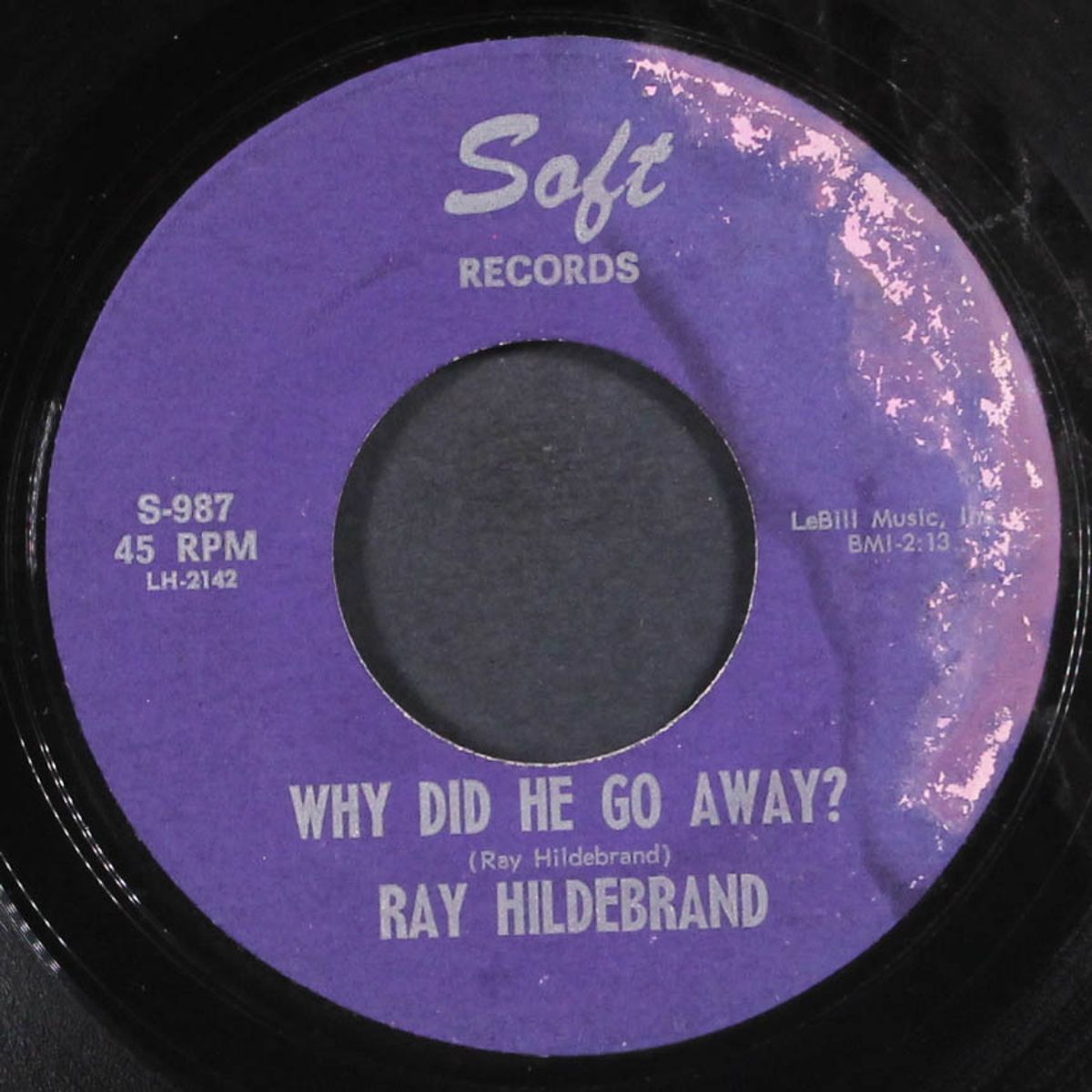 why did he go away? / hey! you walk on me by RAY HILDEBRAND