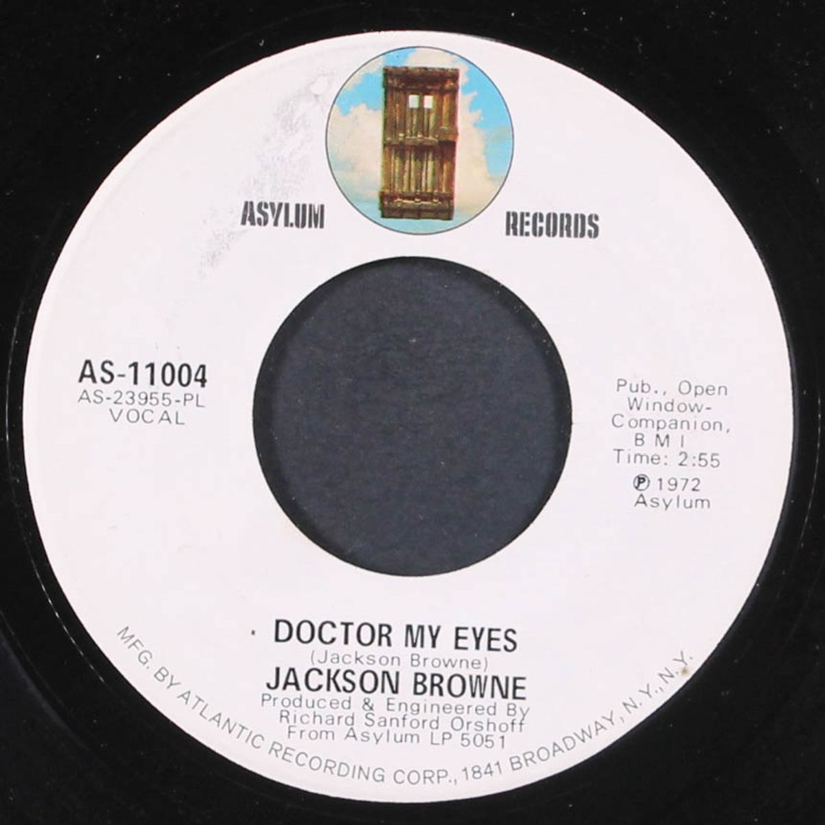 doctor my eyes / looking into you by JACKSON BROWNE