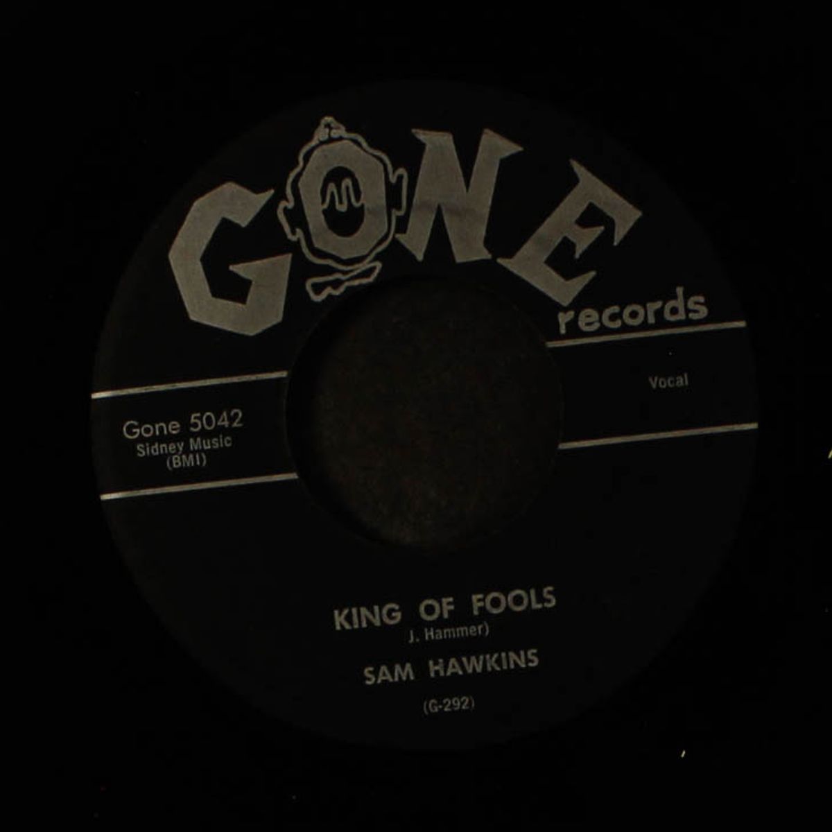 king of fools / the whatchamacallit by SAM HAWKINS & GROUP