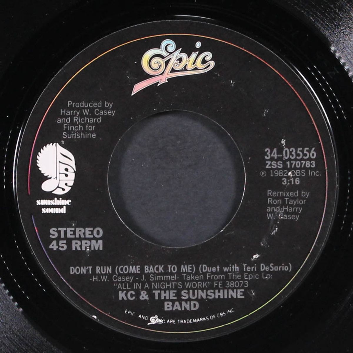 don't run (come back to me) / on the one by KC & THE SUNSHINE BAND
