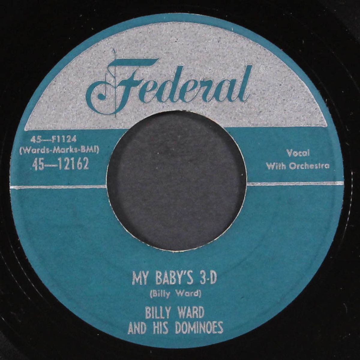 until the real thing comes along / my baby's 3-d by BILLY WARD & DOMINOES