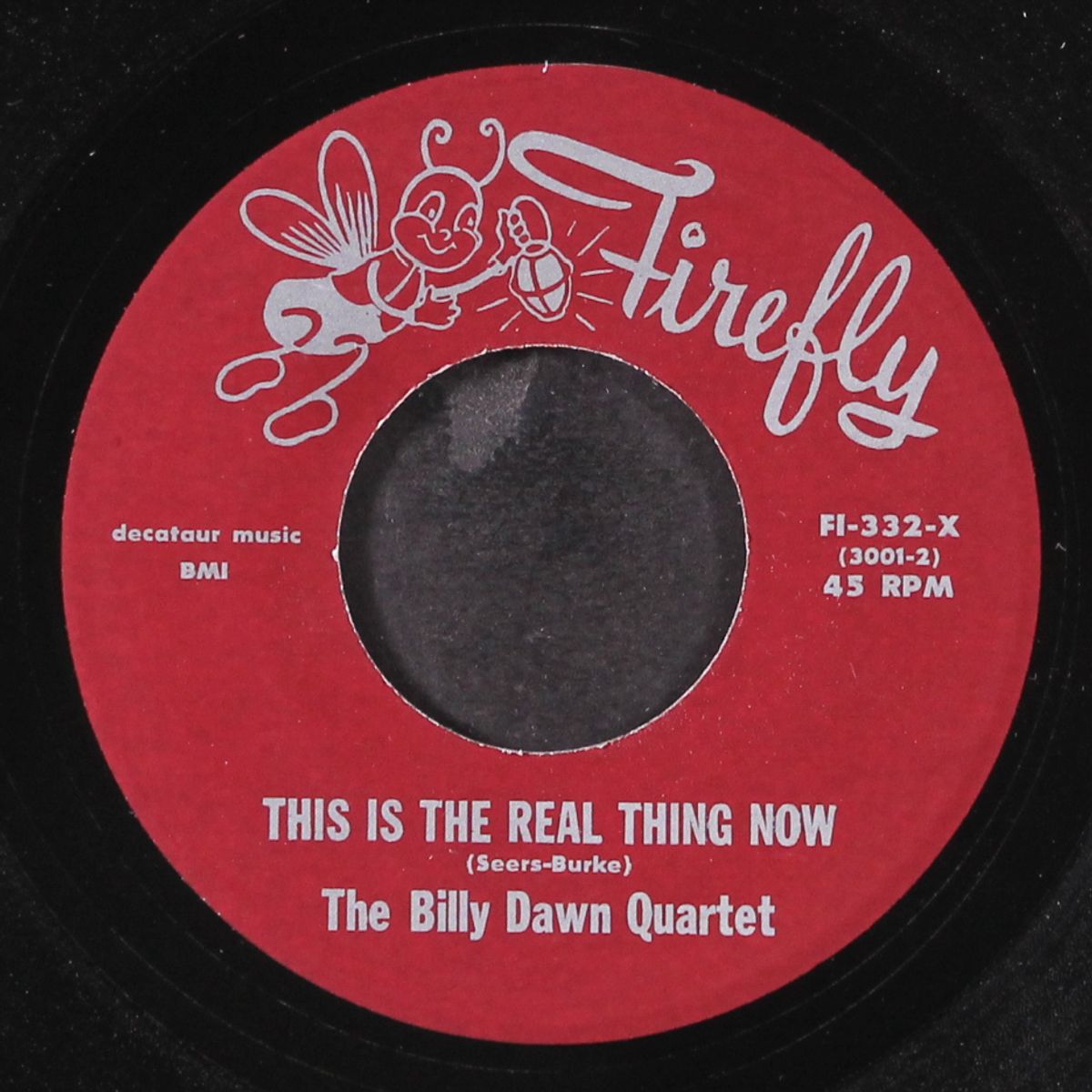 you will always find me true / this is the real thing now by BILLY DAWN QUARTET