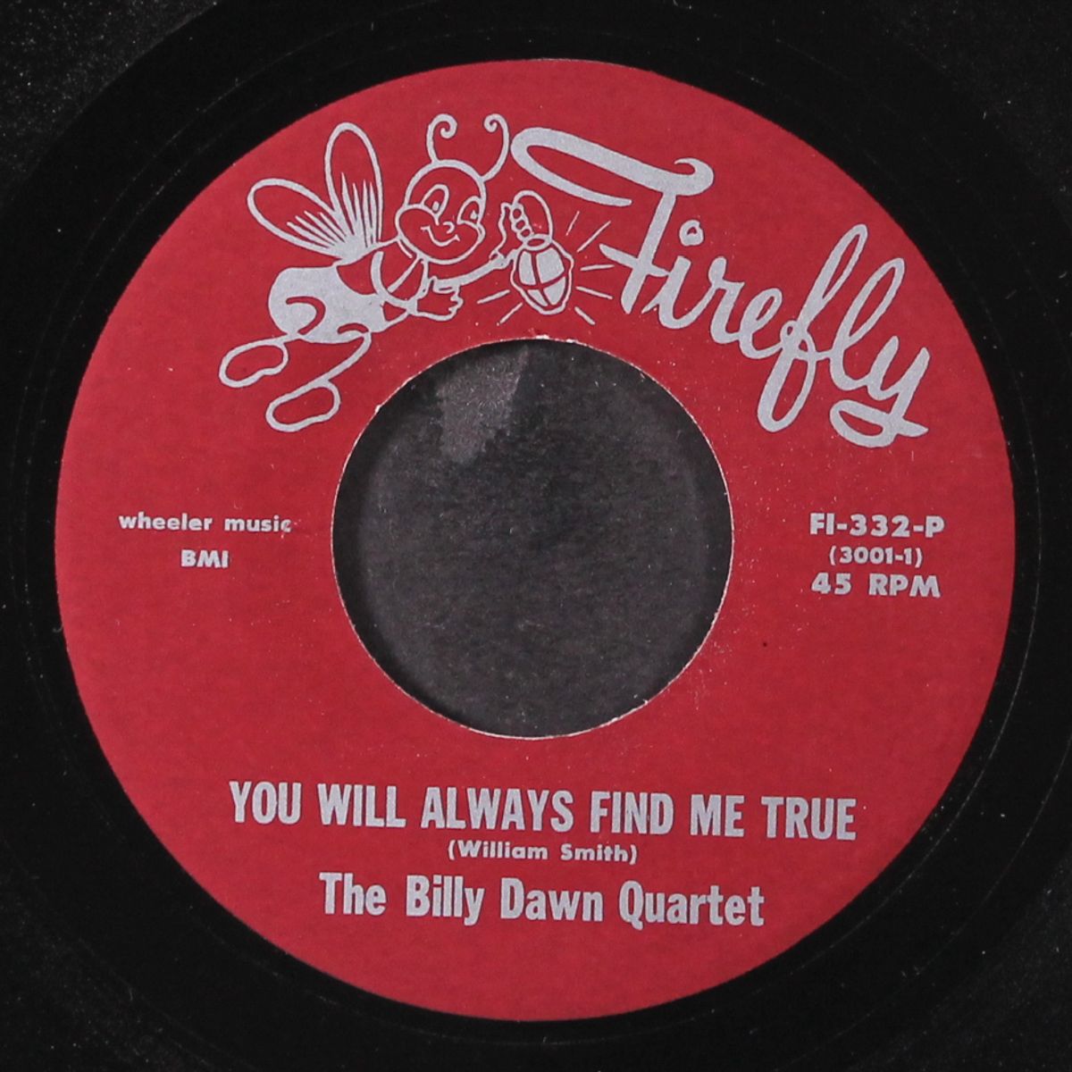 you will always find me true / this is the real thing now by BILLY DAWN QUARTET