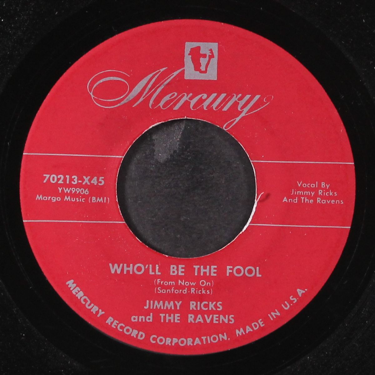 who'll be the fool / rough ridin' by JIMMY RICKS & RAVENS