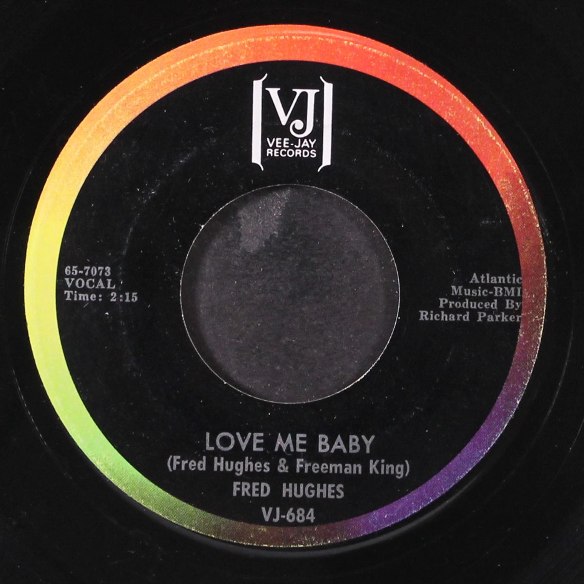 oo wee baby, i love you / love me baby by FRED HUGHES