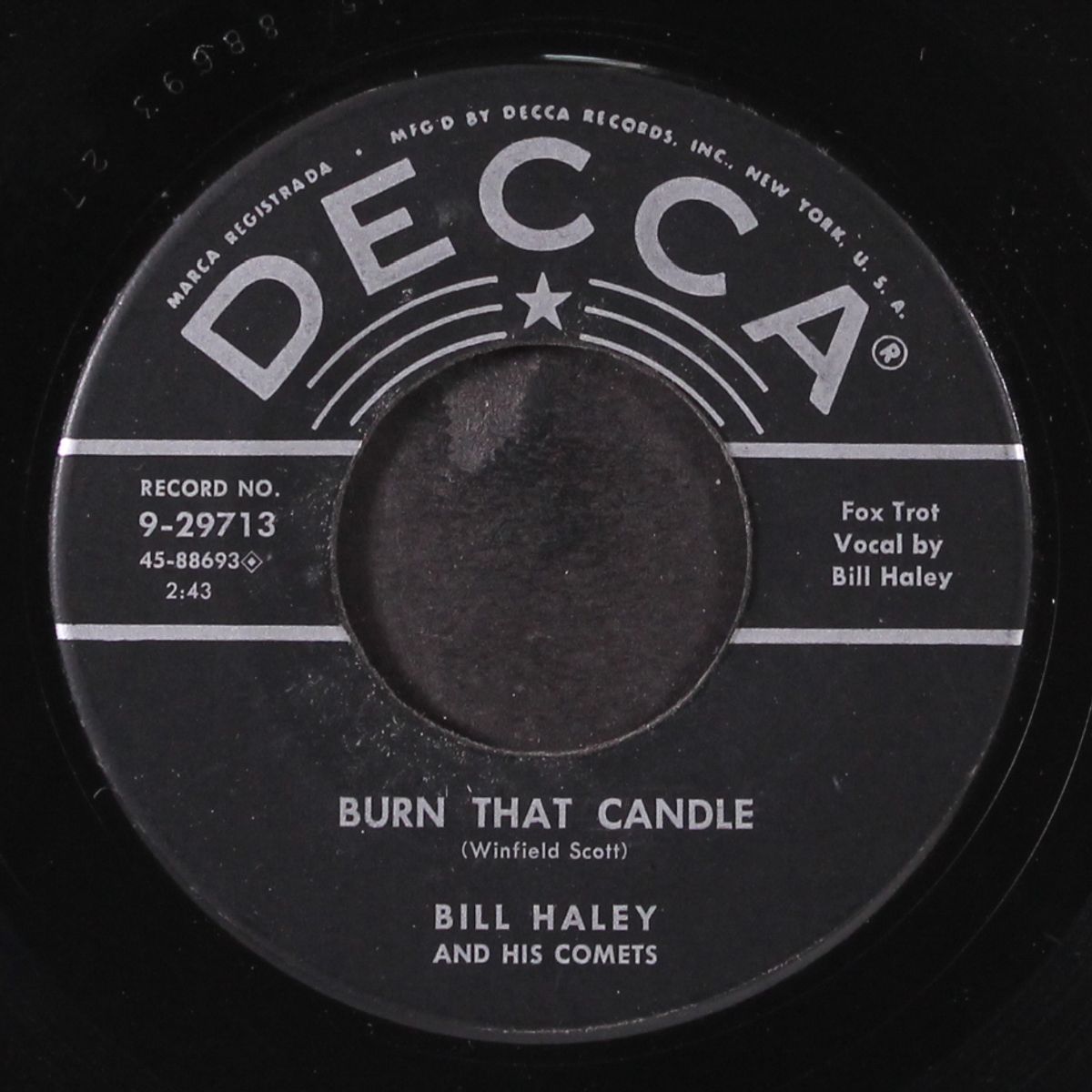 burn that candle / rock-a-beatin' boogie by BILL HALEY