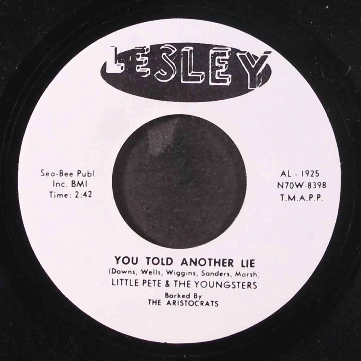 you told another lie / i'll never leave again by LITTLE PETE & YOUNGSTERS