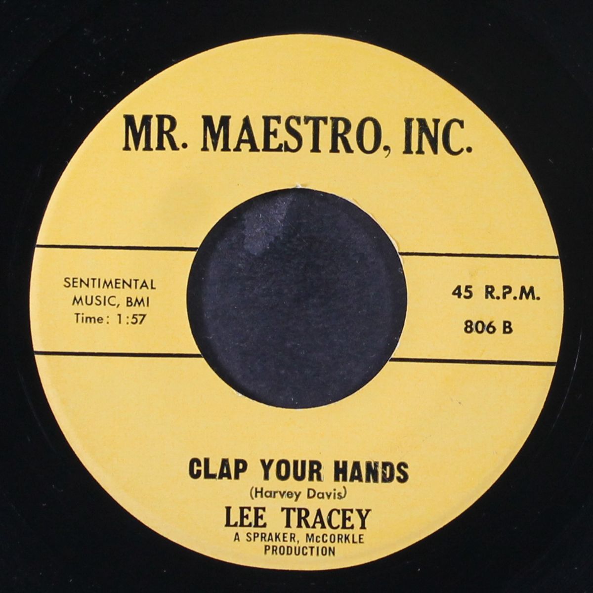 until you were gone / clap your hands by LEE TRACEY