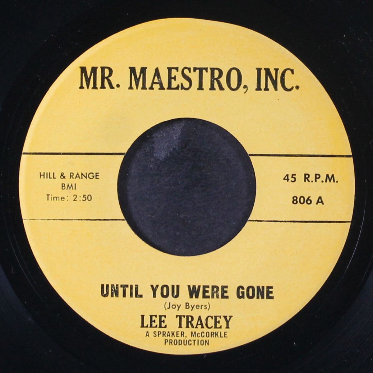 until you were gone / clap your hands by LEE TRACEY