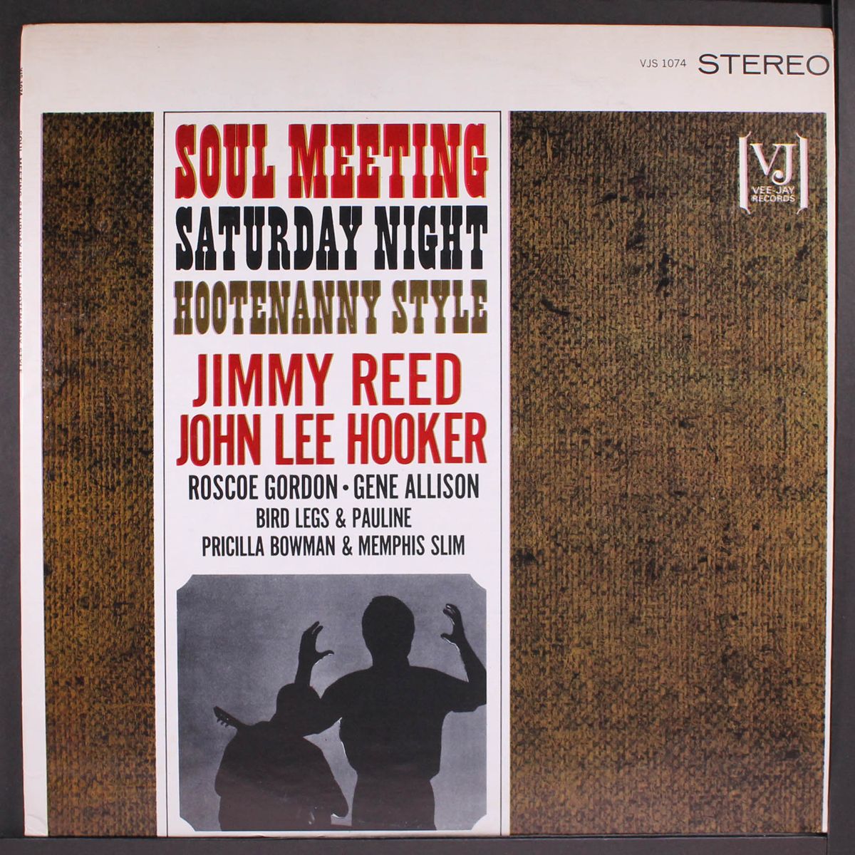 soul meeting saturday night hootenanny style by JIMMY REED, JOHN LEE HOOKER & OTHERS