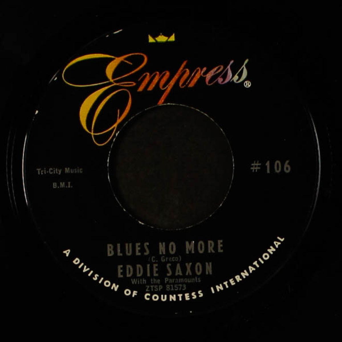 blues no more / if it's meant to be by EDDIE SAXON & PARAMOUNTS