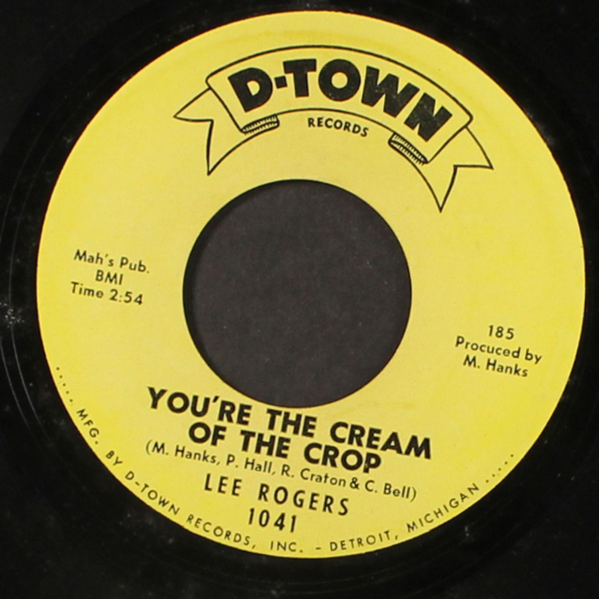 you're the cream of the crop / somebody else will by LEE ROGERS