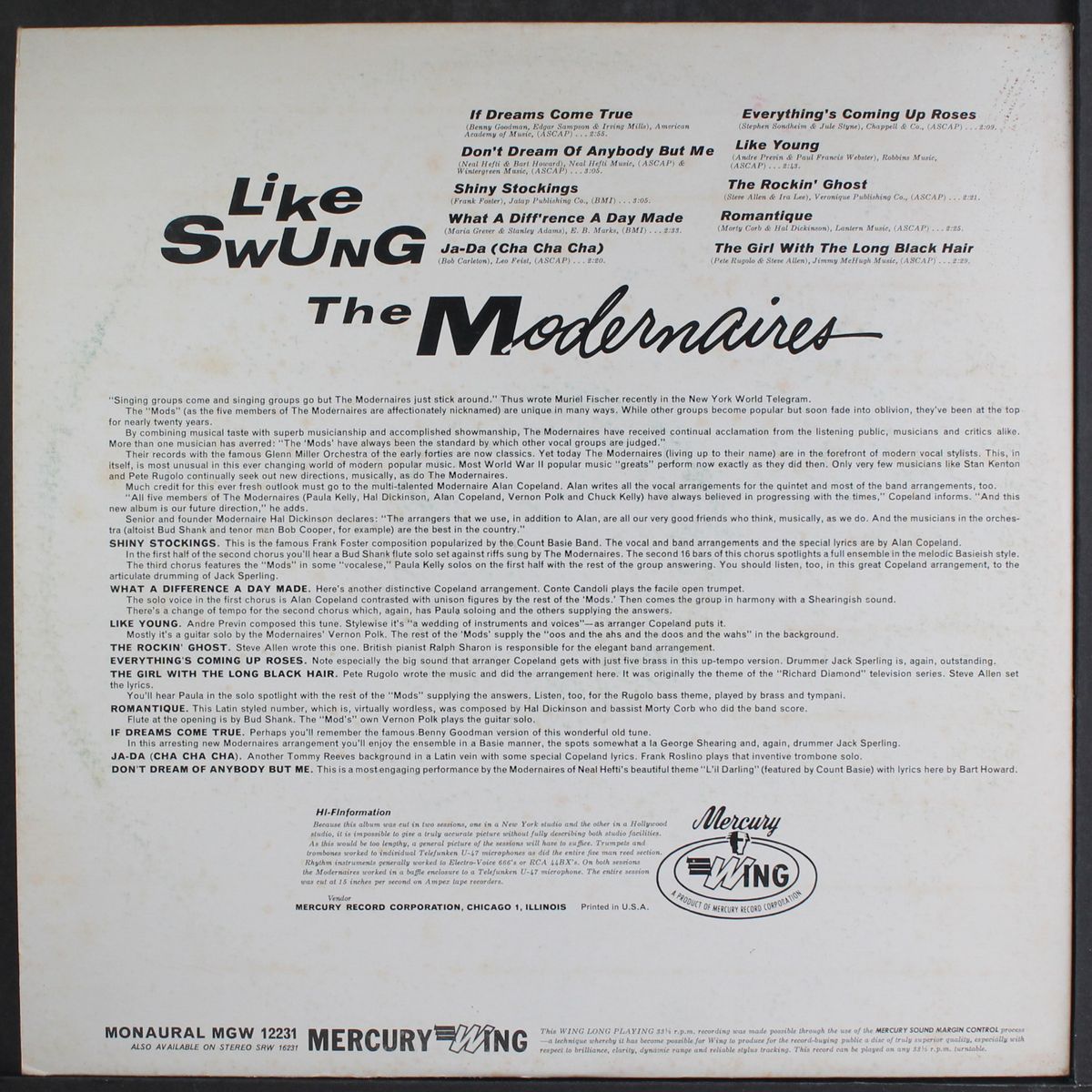like swung by MODERNAIRES
