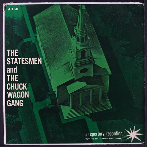 STATESMEN / CHUCK WAGON GANG