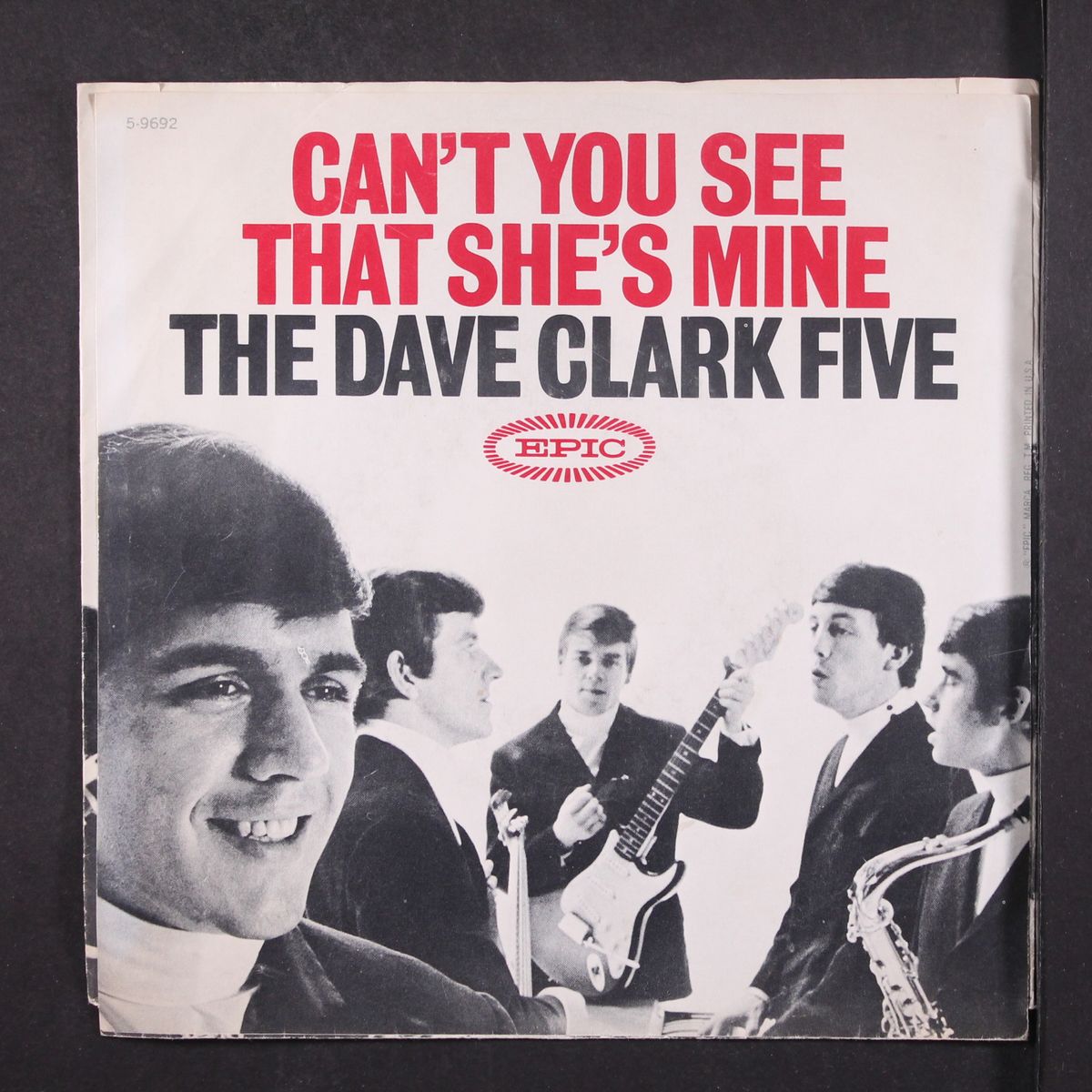 can't you see that she's mine / no time to lose by DAVE CLARK FIVE