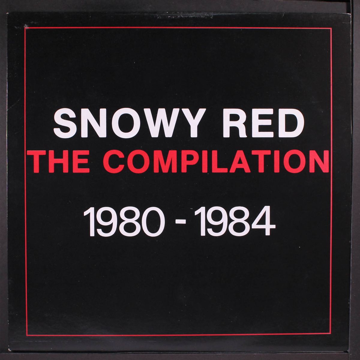 the compilation 1980-1984 by SNOWY RED