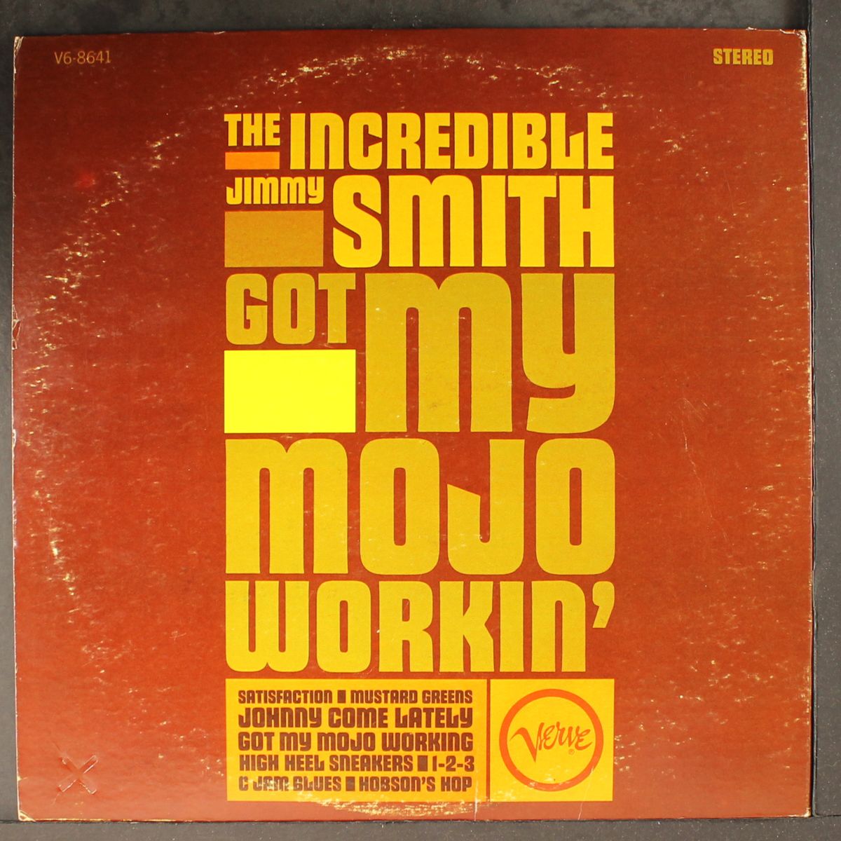got my mojo workin' by JIMMY SMITH