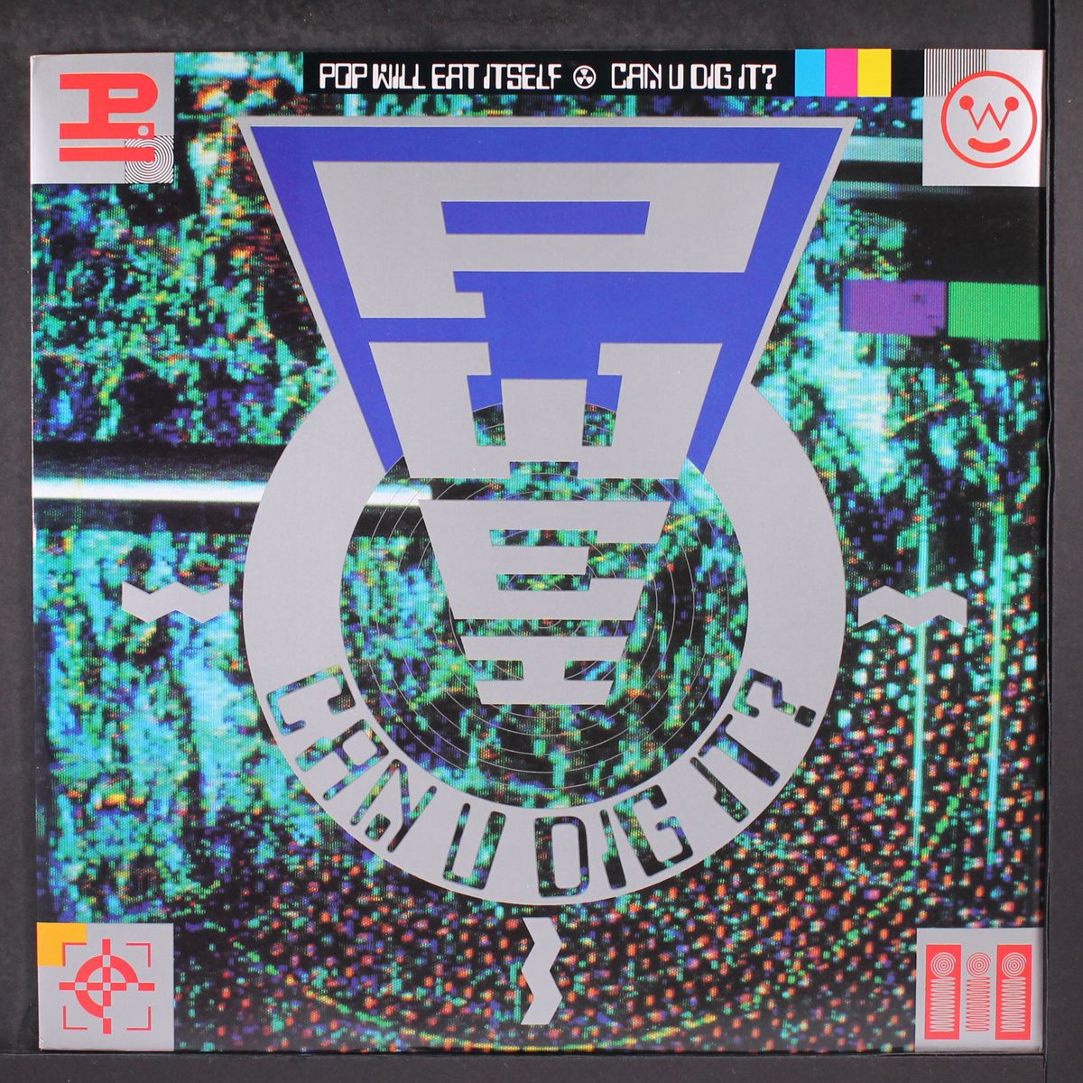 can u dig it? by POP WILL EAT ITSELF