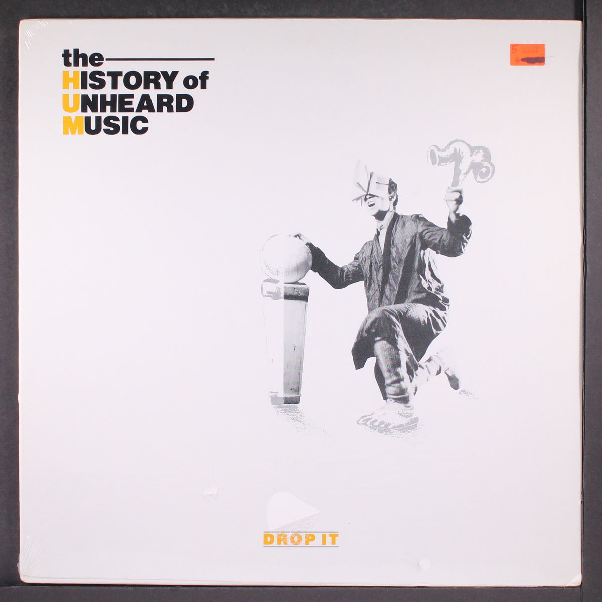 drop it by HISTORY OF UNHEARD MUSIC
