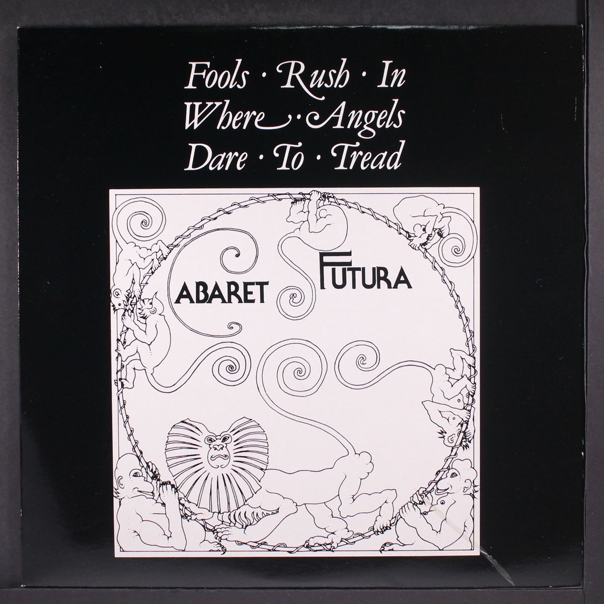 cabaret futura, fools rush in where angels dare to tread by VARIOUS
