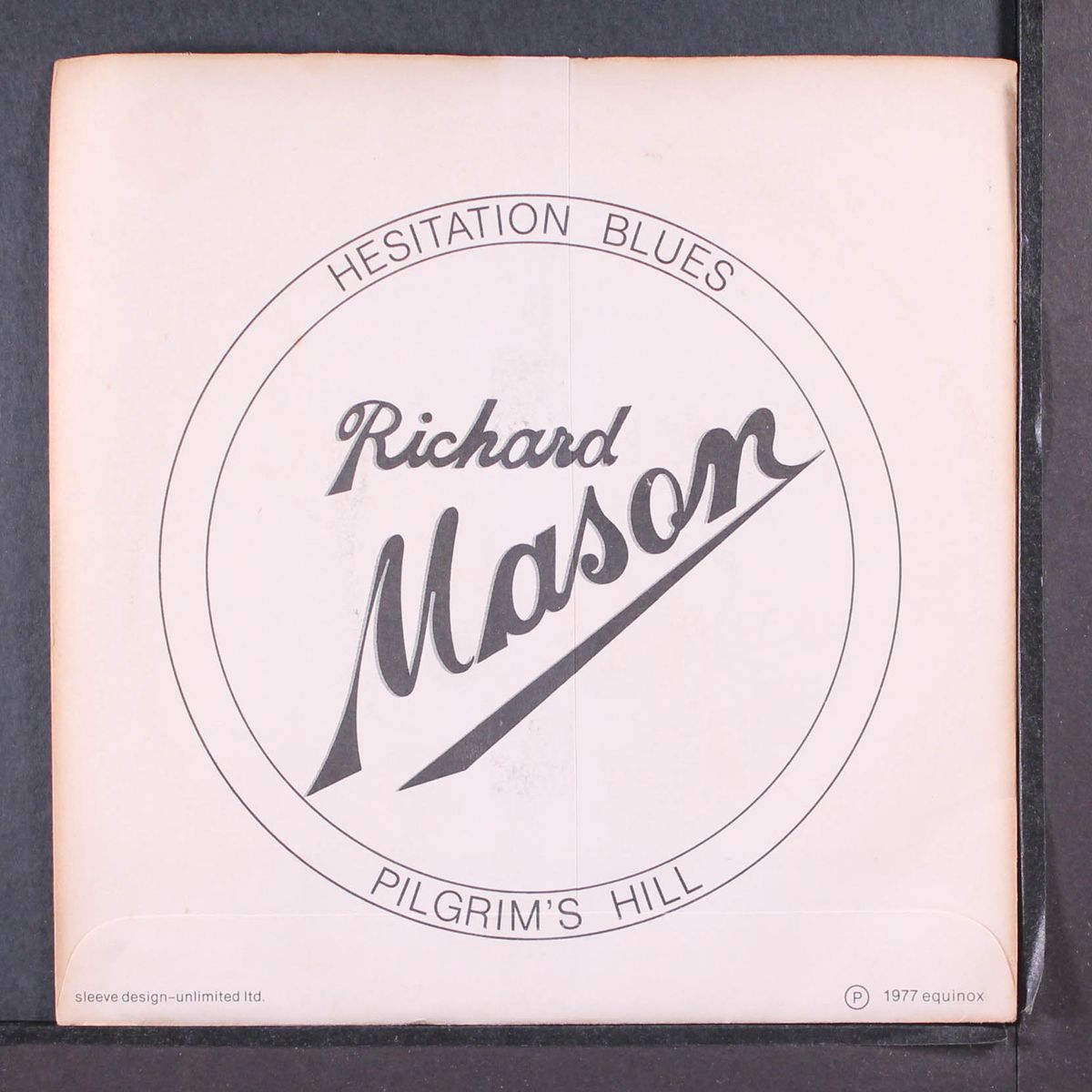 hesitation blues / pilgrim's hill by RICHARD MASON