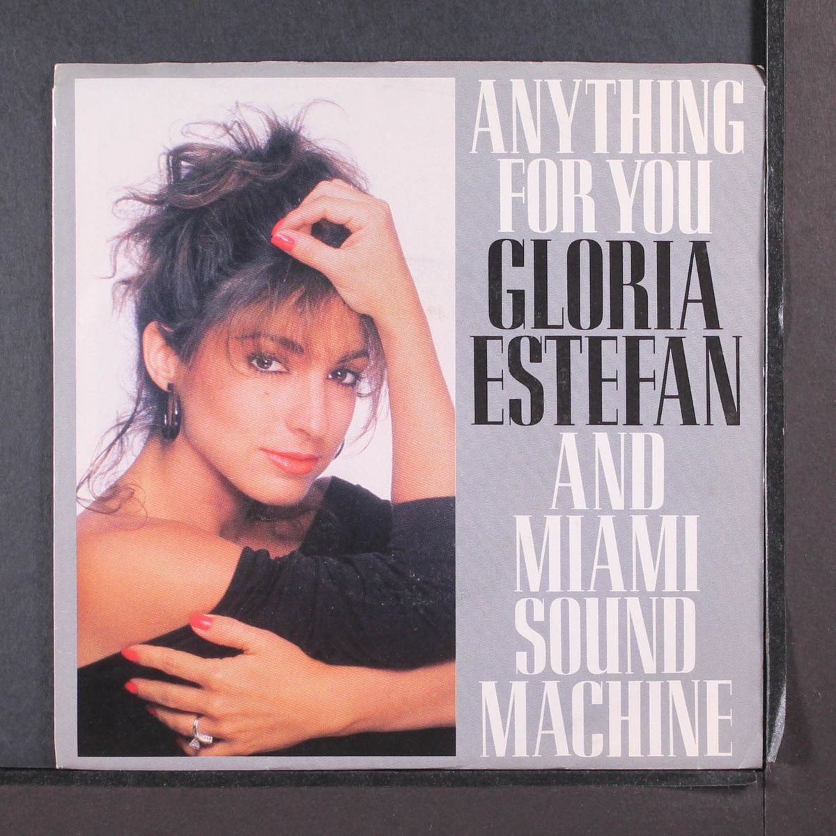 anything for you by GLORIA ESTEFAN & MIAMI SOUND MACHINE