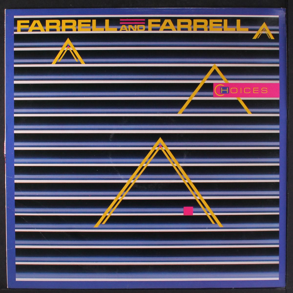choices by FARRELL & FARRELL