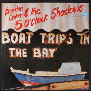 BRENDAN CROKER & 5 O'CLOCK SHADOWS