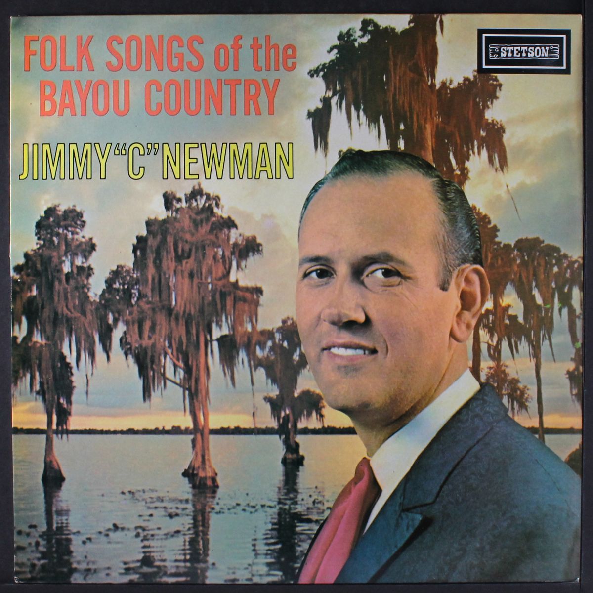 folk songs of the bayou country by JIMMY C NEWMAN
