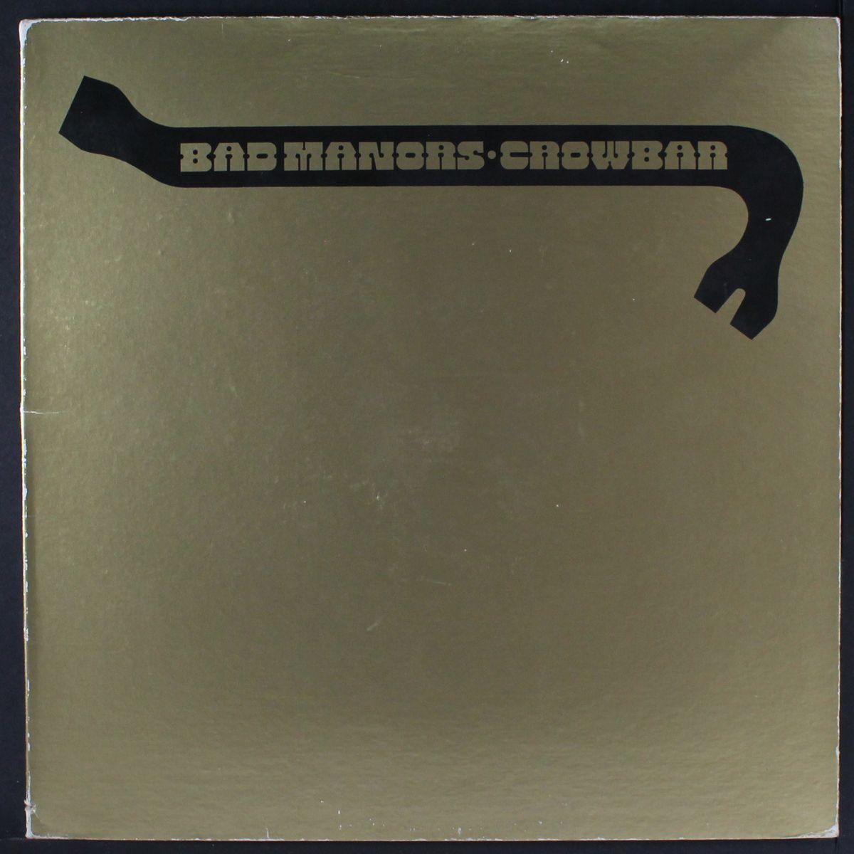 bad manors by CROWBAR