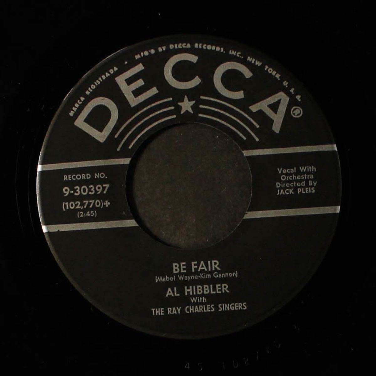 be fair / when will i forget you by AL HIBBLER