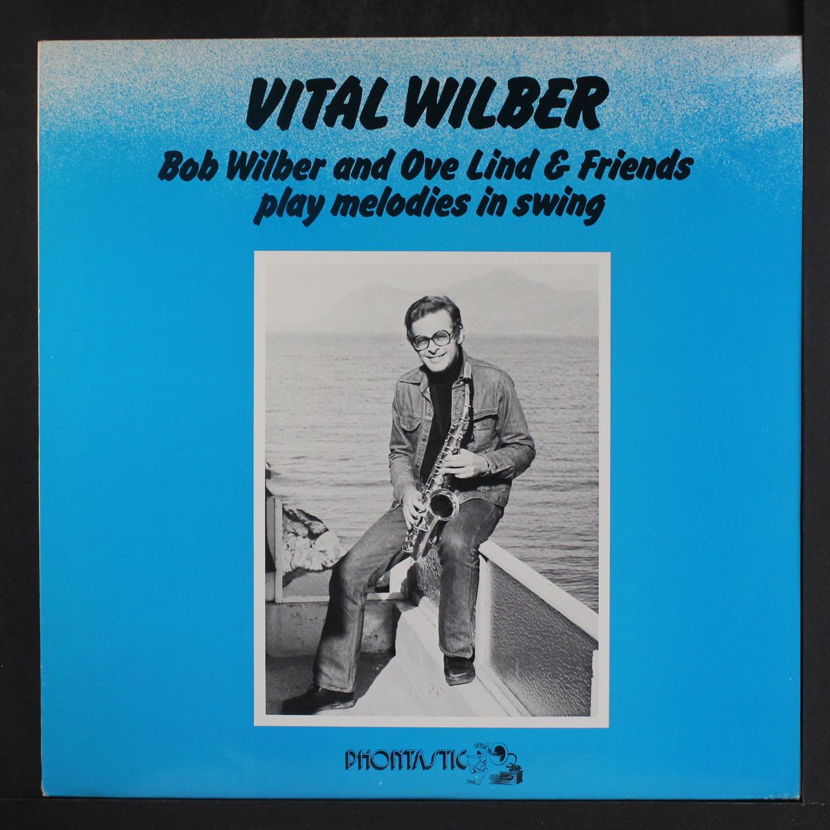vital wilber by BOB WILBER