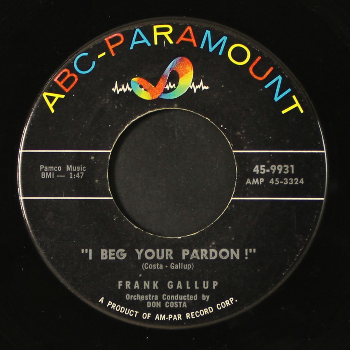 got a match / i beg your pardon by FRANK GALLUP
