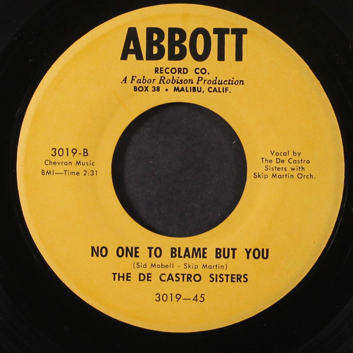 cowboys don't cry / no one to blame but you by DE CASTRO SISTERS