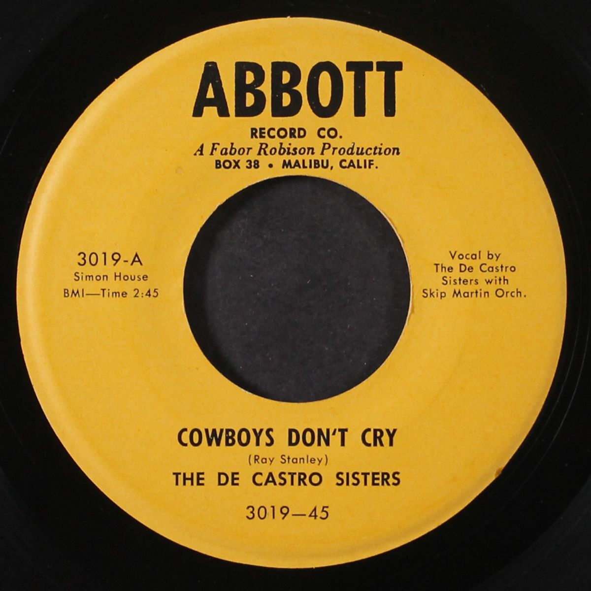 cowboys don't cry / no one to blame but you by DE CASTRO SISTERS