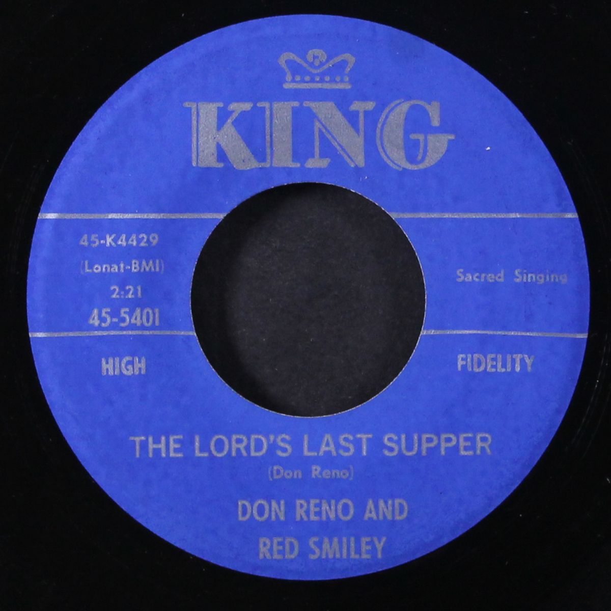 i'm blue and i'm lonesome / the lord's last supper by RENO & SMILEY