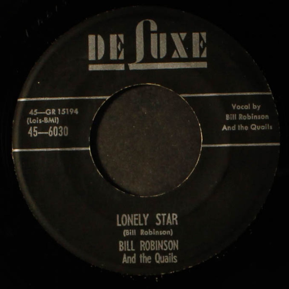 lonely star / quit pushin' by BILL ROBINSON & QUAILS