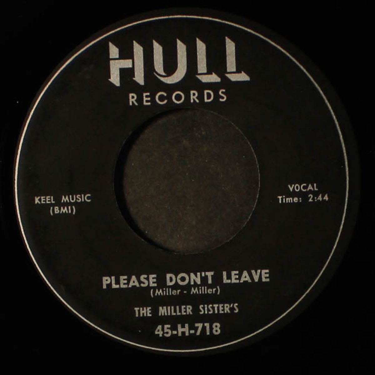 do you wanna go / please don't leave by MILLER SISTERS